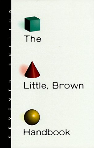 Imagen de archivo de The Little, Brown Handbook;7th ed a la venta por The Maryland Book Bank