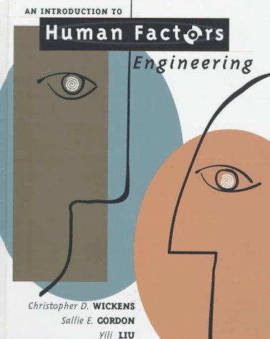 Beispielbild fr An Introduction to Human Factors Engineering zum Verkauf von Better World Books