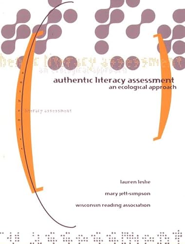 Stock image for Authentic Literacy Assessment: An Ecological Approach for sale by HPB-Red