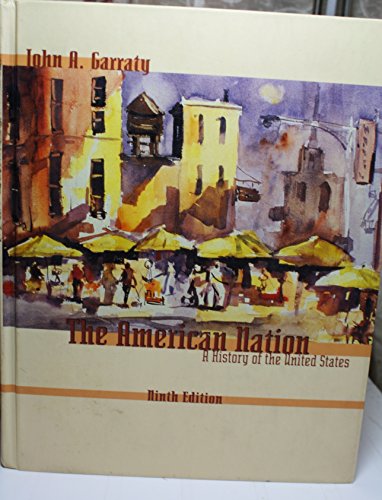 Stock image for The American Nation: A History of the United States for sale by Front Cover Books