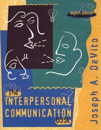 Stock image for The Interpersonal Communication Book for sale by Better World Books: West