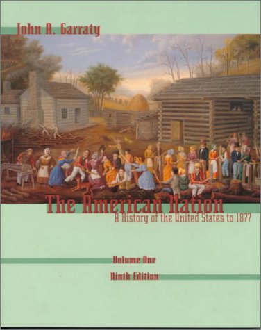Stock image for The American Nation : A History of the United States for sale by Better World Books