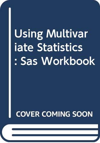 Imagen de archivo de Using Multivariate Statistics: Sas Workbook a la venta por Patrico Books