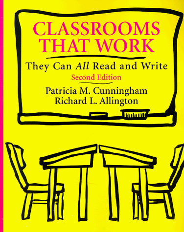 Beispielbild fr Classrooms That Work: They Can All Read and Write (2nd Edition) zum Verkauf von Your Online Bookstore