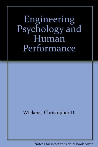 9780321013439: Engineering Psychology and Human Performance 3e Photocopy