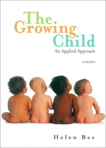 Imagen de archivo de The Growing Child : An Applied Approach a la venta por Better World Books