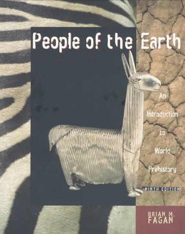 9780321014573: People of the Earth: An Introduction to World Prehistory