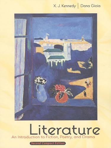 9780321015556: Literature: An Introduction to Fiction, Poetry and Drama, Compact Edition