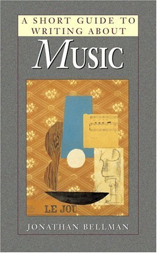 Imagen de archivo de A Short Guide to Writing About Music (Short Guides Series) a la venta por More Than Words