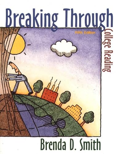 Beispielbild fr Breaking Through : College Reading zum Verkauf von Better World Books