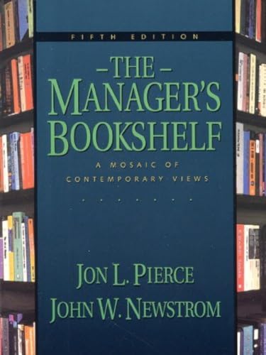 Stock image for The Managers Bookshelf: A Mosaic of Contemporary Views (5th Edition) for sale by Wonder Book