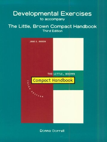 Stock image for Developmental Exercises to Accompany the Little, Brown Compact Handbook for sale by Mispah books