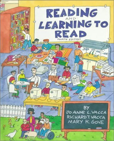 Reading and Learning to Read (4th Edition) - Vacca, Jo Anne L.,Gove, Mary K.,Vacca, Joanne L.