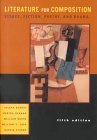 Beispielbild fr Literature for Composition: Essays, Fiction, Poetry, and Drama (5th Edition) zum Verkauf von Goodwill Books