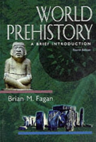 9780321023650: World Prehistory: A Brief Introduction