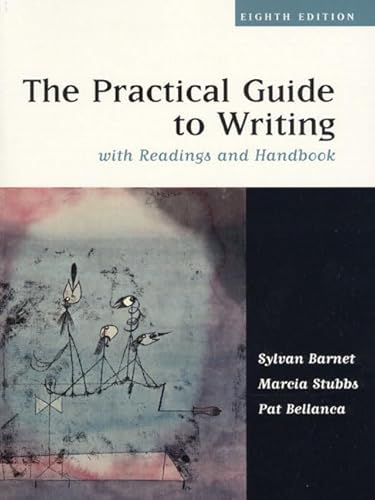 Beispielbild fr The Practical Guide to Writing with Readings and Handbook (8th Edition) zum Verkauf von BooksRun