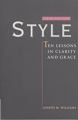 9780321024084: Style: Ten Lessons in Clarity and Grace