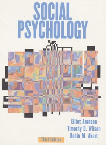 Beispielbild fr Social Psychology : 3/e zum Verkauf von Better World Books