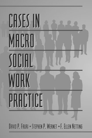 Beispielbild fr Cases in Macro Social Work Practice zum Verkauf von The Maryland Book Bank