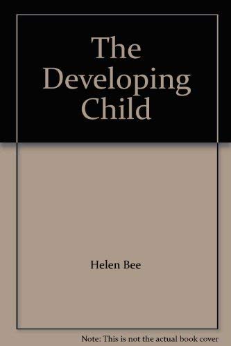 Stock image for The Developing Child for sale by Bookmans