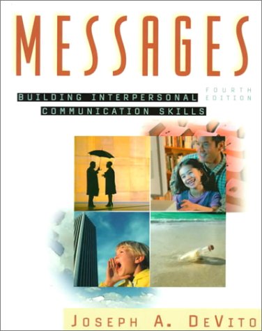 9780321025098: Messages: Building Interpersonal Communication Skills