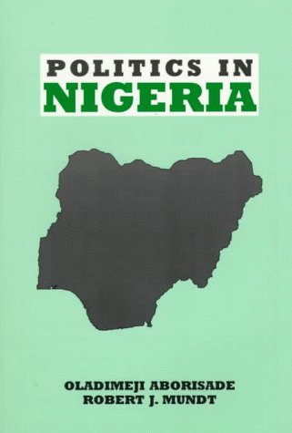 9780321025395: Politics in Nigeria (The Longman Series in Comparative Politics)