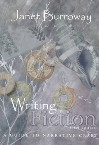Stock image for Writing Fiction: A Guide to Narrative Craft (5th Edition) for sale by Jenson Books Inc