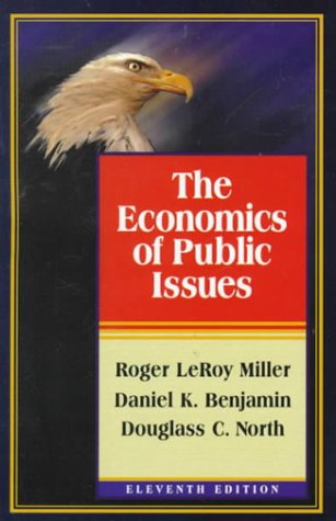 Stock image for The Economics of Public Issues for sale by Go4Books