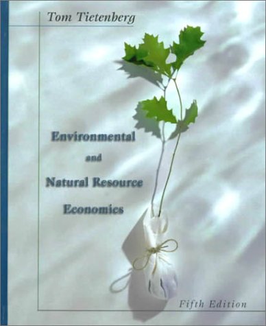 Beispielbild fr Environmental and Natural Resource Economics zum Verkauf von WorldofBooks