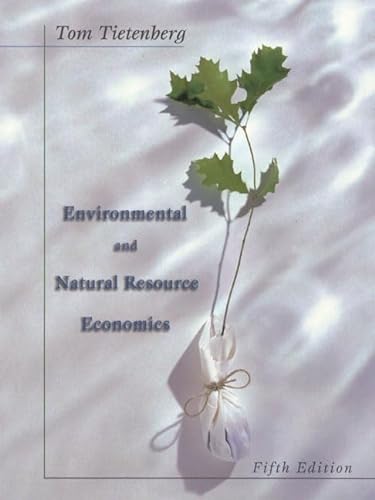9780321031280: Environmental and Natural Resource Economics (5th Edition)