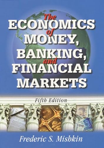9780321031334: The Economics of Money, Banking, and Financial Markets