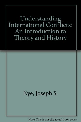 Imagen de archivo de Understanding International Conflicts: An Introduction to Theory and History a la venta por HPB-Red