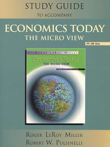 Stock image for Study Guide to Accompany Economics Today: The Micro View : 1999-2000 Edition for sale by Colorado's Used Book Store