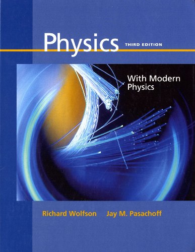 Physics for Scientists and Engineers with Modern Physics (Chapters 1-45) - Pasachoff, Jay M.