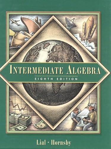 Beispielbild fr Intermediate Algebra zum Verkauf von Better World Books: West