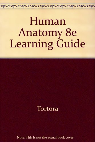 Imagen de archivo de Principles of Human Anatomy : Learning Guide a la venta por Better World Books