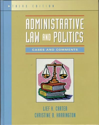 Imagen de archivo de Administrative Law and Politics : Cases and Comments a la venta por Better World Books: West