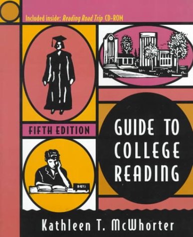 Guide to College Reading (5th Edition) (9780321037930) by McWhorter, Kathleen T.