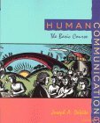 9780321044204: Human Communication: The Basic Course (8th Edition)