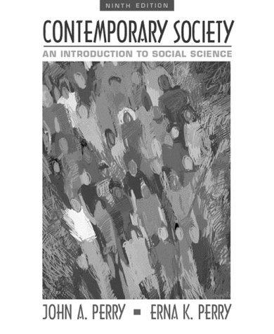 Beispielbild fr Contemporary Society: An Introduction to Social Science (9th Edition) zum Verkauf von HPB-Red