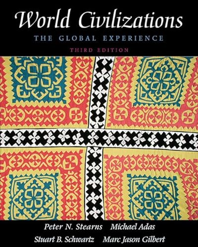 Imagen de archivo de World Civilizations, Single Volume Edition: The Global Experience (3rd Edition) a la venta por SecondSale
