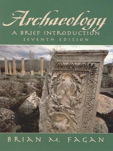 9780321047052: Archaeology: A Brief Introduction