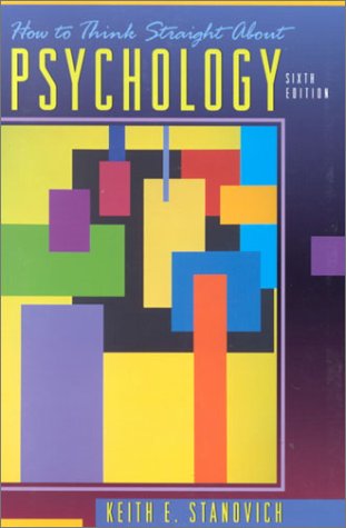 Imagen de archivo de How to Think Straight About Psychology (6th Edition) a la venta por Wonder Book