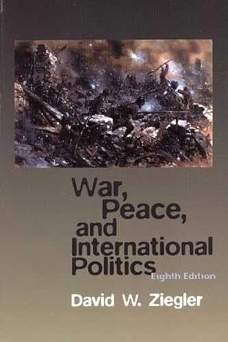 9780321048370: War, Peace, & International Politics