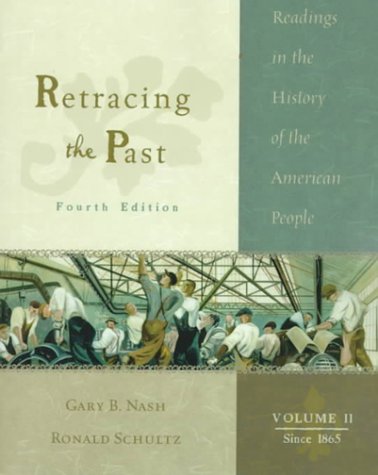 9780321048509: Retracing the Past: Readings in the History of the American People, Volume II: Since 1865