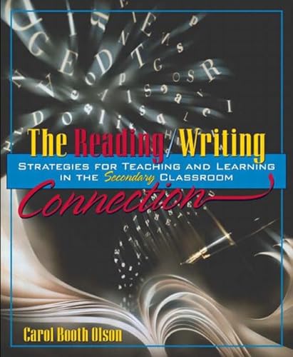 Stock image for The Reading/Writing Connection: Strategies for Teaching and Learning in the Secondary Classroom for sale by Wonder Book