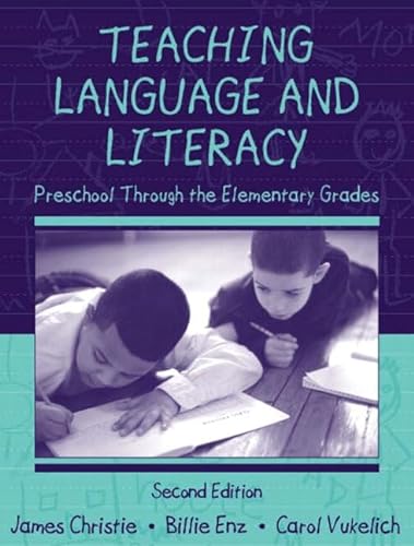 9780321049056: Teaching Language and Literacy: Preschool Through the Elementary Grades (2nd Edition)