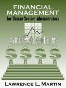 Beispielbild fr Financial Management for Human Service Administrators zum Verkauf von Wonder Book