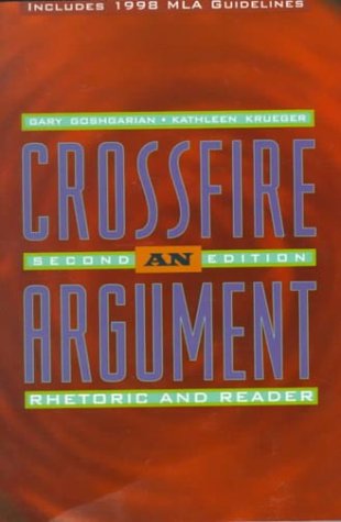 9780321049629: Crossfire: An Argument Rhetoric and Reader/With Mla Update