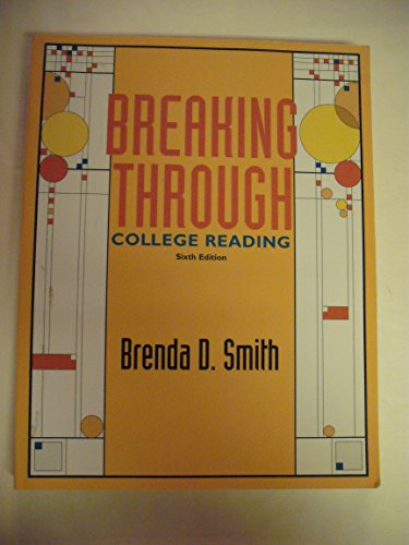 Beispielbild fr Breaking Through : College Reading zum Verkauf von Better World Books